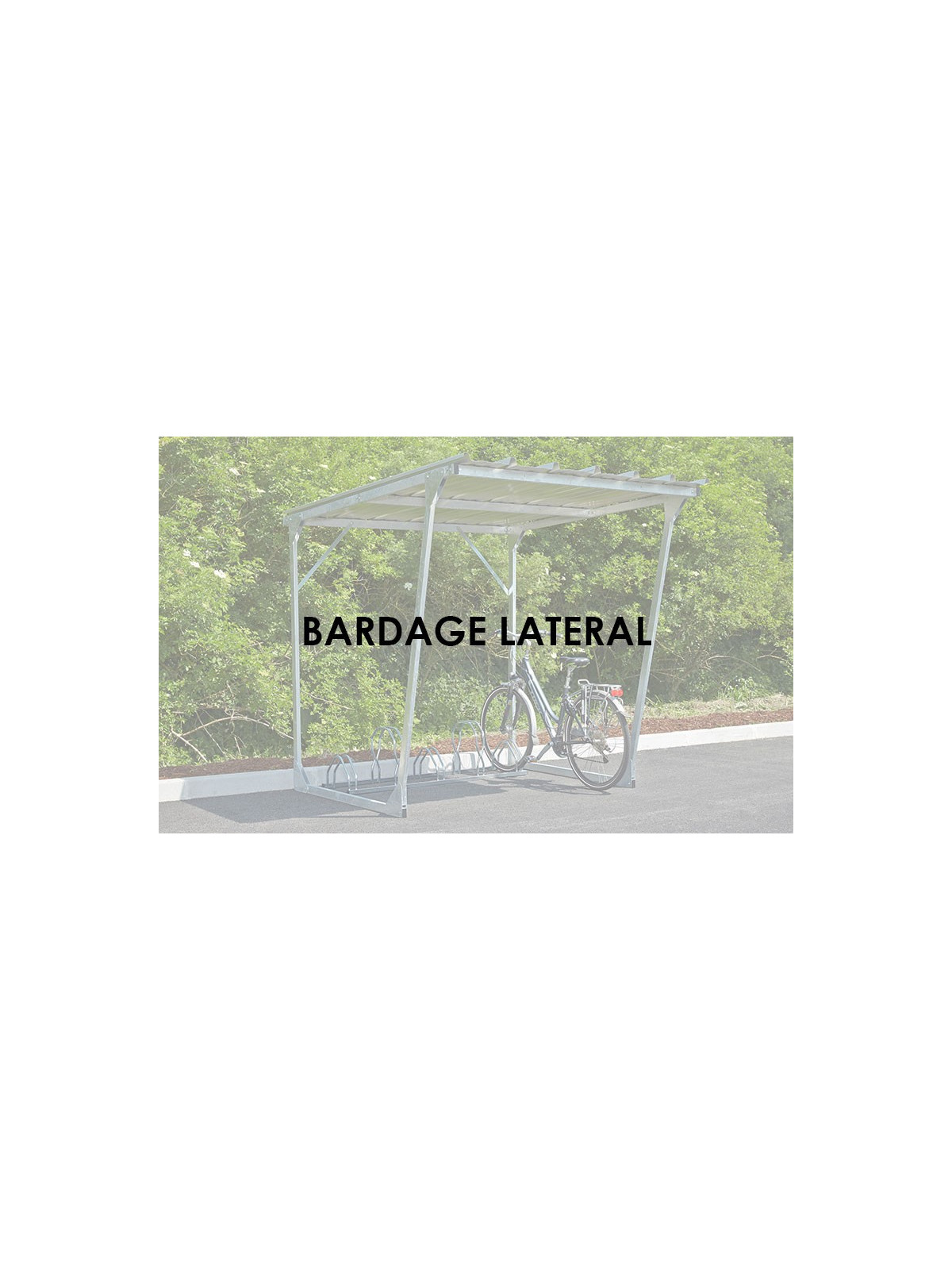 BARDAGE LATERAL POUR ABRI ECONOMIQUE