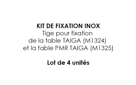 KIT DE FIXATION INOX