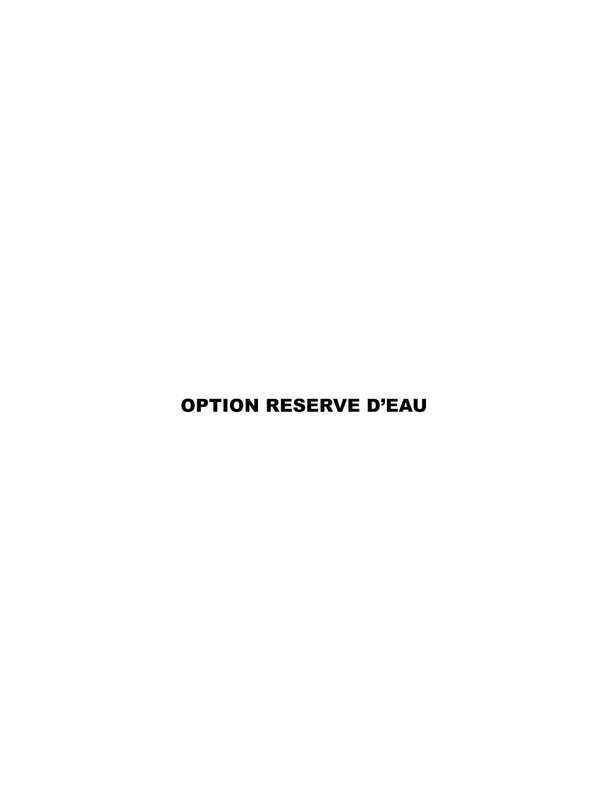OPTION RESERVE D'EAU