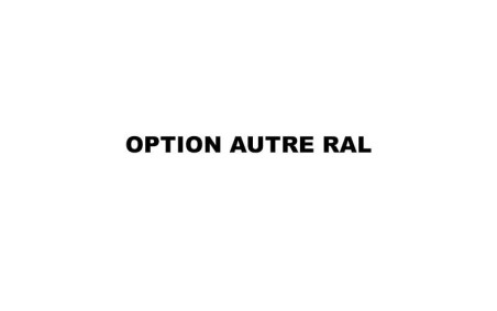 Option autres RAL, aménagement et mobilier urbain RAL hors standard