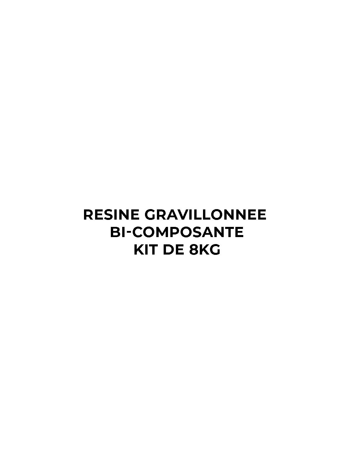 RESINE GRAVILLONNEE BI-COMPOSANTE