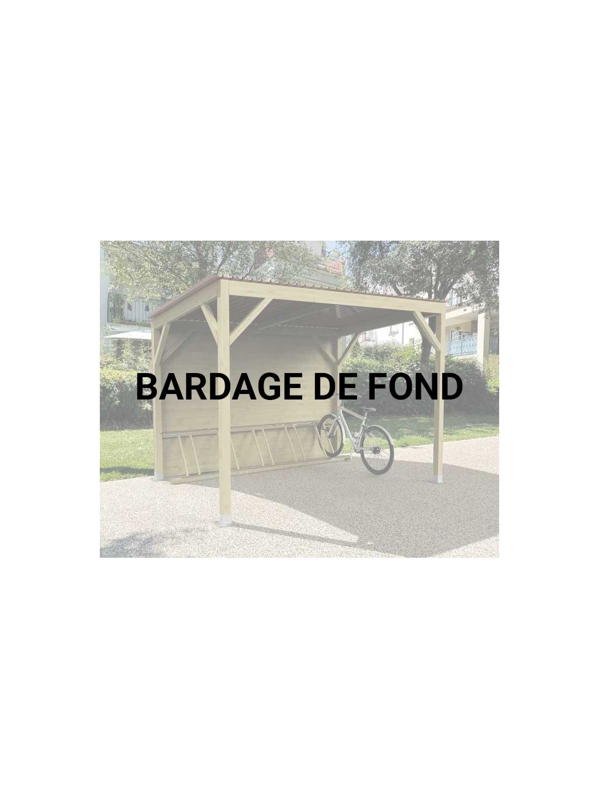 Option bardage de fond en bois Abri range vélo extérieur CAPUCIN