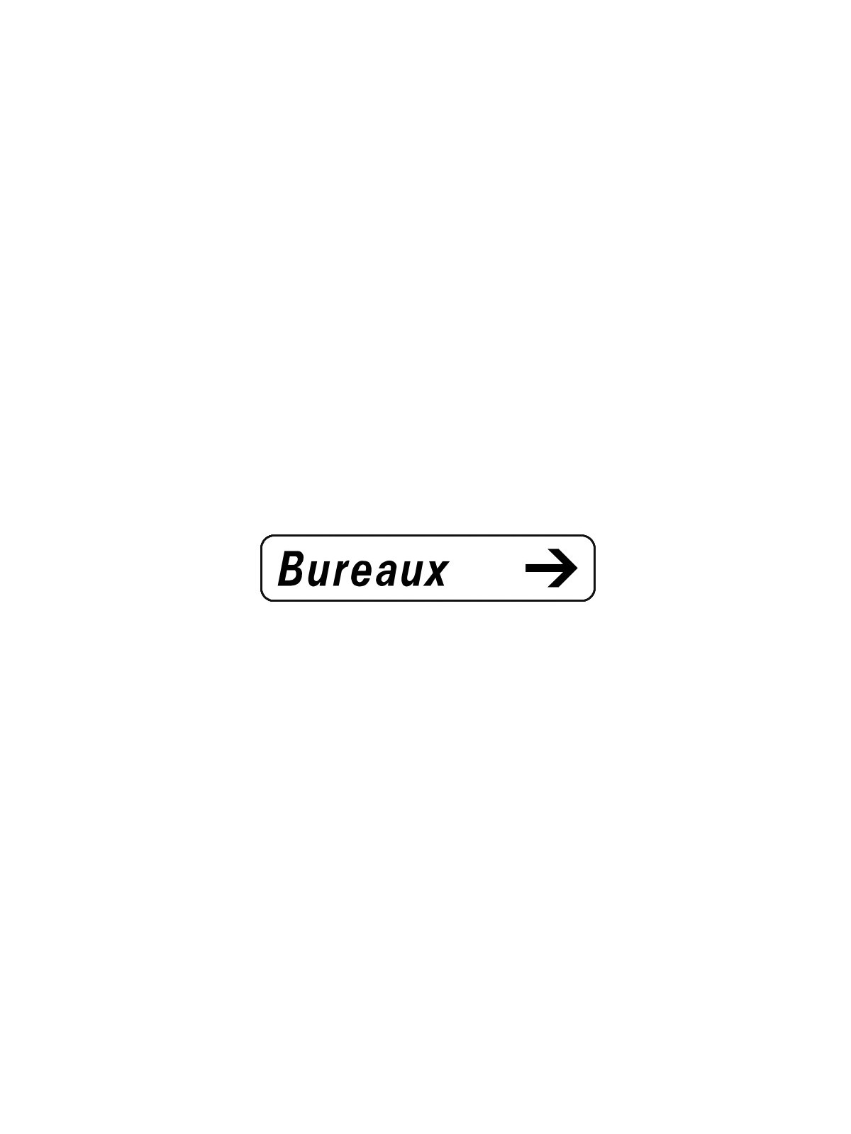 PANNEAUX D'INDICATION DE DIRECTION - BUREAUX
