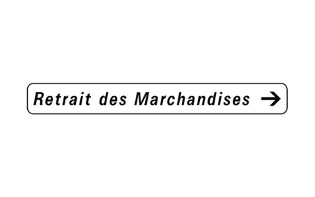 PANNEAUX RETRAIT DES MARCHANDISES
